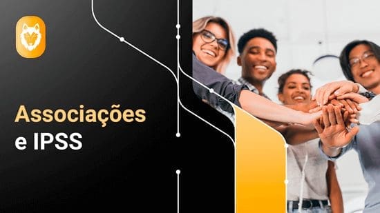 Associações e IPSS’s